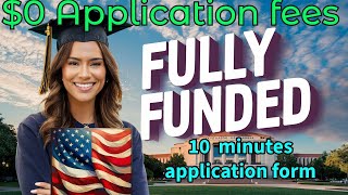 FREE University in the USA No application fees FULLY FUNDED scholarship [upl. by Nyladnar]