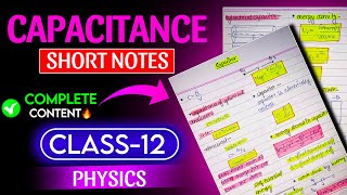 Capacitance Short notes class 12 CBSE 202425  Best revision video for board 202425 [upl. by Marucci]