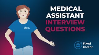 5 Common Medical Assistant Interview Questions and Answers [upl. by Laflam]