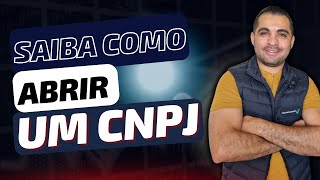 COMO ABRIR UM CNPJ O VÍDEO MAIS COMPLETO DO YOUTUBE [upl. by Fadas]