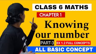 3 CLASS 6 MATHS CHAPTER 1 KNOWING OUR NUMBER EX 11  COMPLETE CONCEPT VIDEO  MATHS BY GAURAV [upl. by Reo]