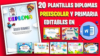 PLANTILLAS para Diplomas de Preescolar y Primaria Editables en Word GRATIS [upl. by Oznohpla]