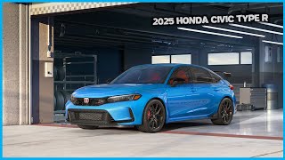 2025 Honda Civic Type R The Ultimate Performance Hatchback [upl. by Margret]