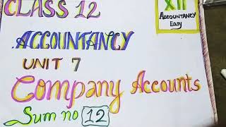 Class 12 Tamilnadu State Board Accountancy Chapter 7  sum no12 [upl. by Lohrman724]