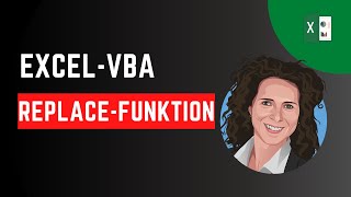 Excel VBA Replace Funktion  Zeichen in String ersetzen [upl. by Anibur]