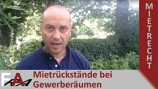 Kündigung eines Mieters wegen Mietrückständen im Gewerberaummietrecht [upl. by Annaeed]