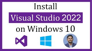 How to install Visual Studio 2022 on Windows 10 [upl. by Notsirt]