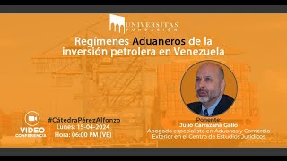 Regímenes Aduaneros de la Inversión Petrolera en Venezuela [upl. by Kissel]