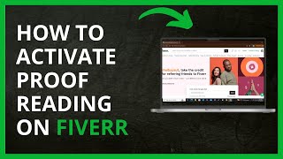 How To Activate Proofreading on Fiverr in 2024 [upl. by Lalita548]