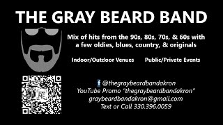 The Gray Beard Band Akron  Promotional Video [upl. by Sadonia766]