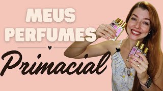 Meus perfumes da PRIMACIAL‼️ [upl. by Yrolam515]