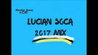 Lucian Soca 2017 Mix [upl. by Purdum]