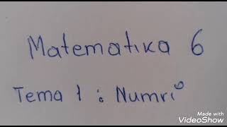 Matematika 6Numri dhe vendvlerat [upl. by Lavery]