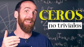 Los ceros no triviales  La Hipótesis de Riemann  Parte 2 [upl. by Nilerual]