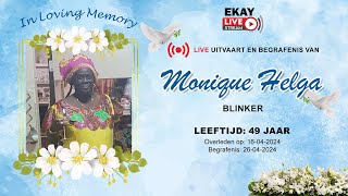 🔴 LIVE │ UITVAART amp BEGRAFENIS VAN MONIQEU HELGA BLINKER [upl. by Anelis]