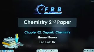 জৈব রসায়ন০২ Hemel Barua Organic ChemistryLecture2  FRB24  ACS COMMUNITY [upl. by Copland]