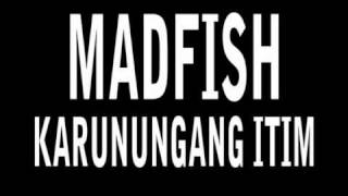 Madfish  Karunungang Itim [upl. by Lux]