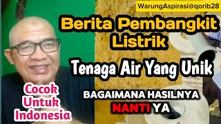 Berita Pembangkit Listrik Tenaga Air Unikqorib28 [upl. by Erdried]