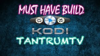 A Must Have Build For Kodi 175 HD 2017 [upl. by Bibeau]