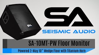 Seismic Audio SA 10MT PW Floor Monitor Official [upl. by Mchenry763]