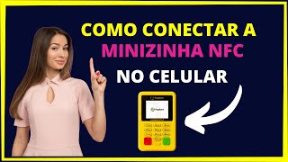 Como conectar a minizinha nfc no celular Passo a Passo [upl. by Idok497]