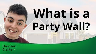 What is a Party Wall  An Introduction [upl. by Hamner]