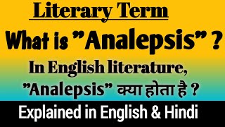 What is Analepsis   Analepsis in English Literature  Analepsis definition and examples [upl. by Block]