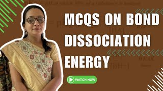 MCQs On Bond Dissociation Energy  Dissociation Energy  GPAT MCQ [upl. by Nowd469]