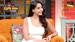 Nora Fatehi को अपनी बातों से Kapil ने किया Entertain  The Kapil Sharma Show  Most Awaited [upl. by Ainer]