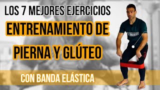 Fortalecimiento de PIERNAS Y GLÚTEOS con BANDA ELÁSTICA Rutina de 7 ejercicios fundamentales [upl. by Luemas]