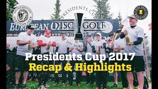 Presidents Cup 2017 Recap amp Highlights [upl. by Berners]