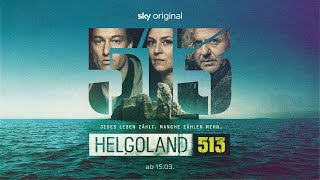 HELGOLAND 513 – ERSTER TRAILER [upl. by Nitsa]