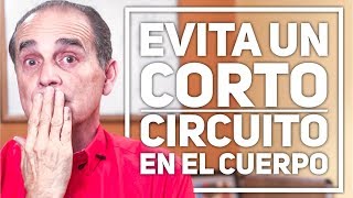 Episodio 1503 Evita Un Corto Circuito En El Cuerpo [upl. by Ivz]