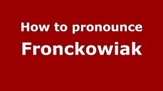 How to pronounce Fronckowiak Brazilian PortugueseBrazil  PronounceNamescom [upl. by Eenoj]