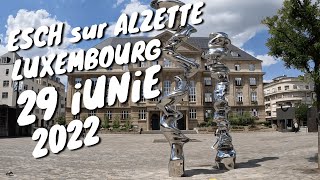 Esch sur Alzette Luxembourg ðŸ‡±ðŸ‡º 29 iunie 2022 [upl. by Pinchas]