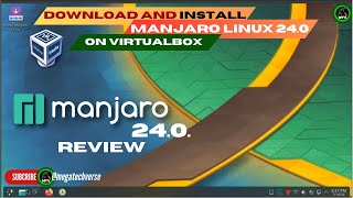 Manjaro 240 Linux  Download And Install on VirtualBox and Review  Manjaro Linux 240 2024 HINDI [upl. by Nemrac48]