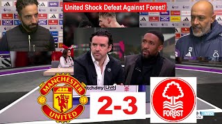 Manchester United beaten by Nottingham Forest 23  PostMatch Analysis [upl. by Ahsikyt]