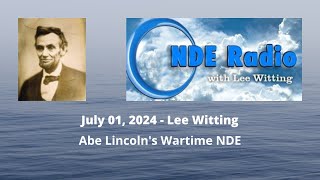 Abe Lincolns Wartime NDE [upl. by Einahpats941]