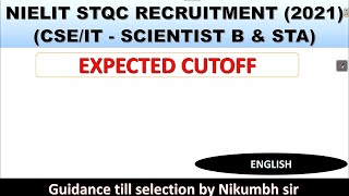 NIELIT STQC CSEIT EXPECTED CUTOFF 2021  SCIENTIST B amp STA [upl. by Eisac]