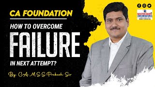 How to Overcome Failure in Next Attempt of CA Foundation  Telugu  P1767 [upl. by Bergeron]