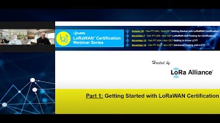 LoRaWAN Certification Webinar Series 1 Getting Started with LoRaWAN® Certification [upl. by Aihpledalihp]