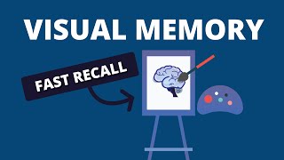 Visual Memory Techniques A Step by Step guide for fast memorization [upl. by Kenimod]