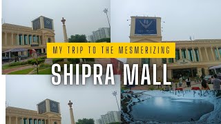 SHIPRA MALL GHAZIABAD DELHI NCR VLOGS  KTS VLOGS [upl. by Tuchman]