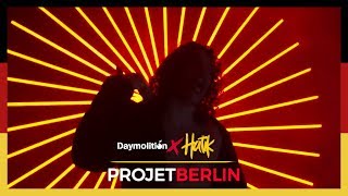 HATIK  MITTWOCH ProjetBerlin I Daymolition [upl. by Mariska216]