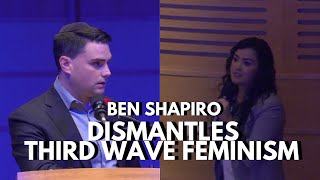 Ben Shapiro DISMANTLES Third Wave Feminism  UBC Talk [upl. by Gaeta]