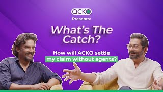 How will ACKO settle my claim without agents  What’s the Catch  R Madhavan  ACKO [upl. by Einimod]