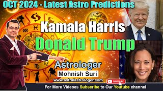 Unveiling The Latest Astrology Predictions Donald Trump amp Kamala Harris In October 2024 [upl. by Llertnov122]