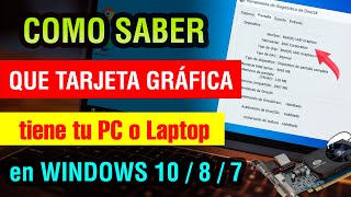 Como saber que Tarjeta Grafica tiene mi pc o laptop en Windows 10  8  7 2024 [upl. by Treva]