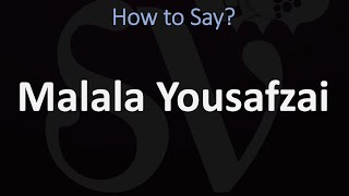 How to Pronounce Malala Yousafzai CORRECTLY [upl. by Arndt497]