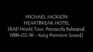 02 Heartbreak Hotel  MICHAEL JACKSON  BAD World Tour Pensacola Rehearsal 19880218 [upl. by Renaldo]